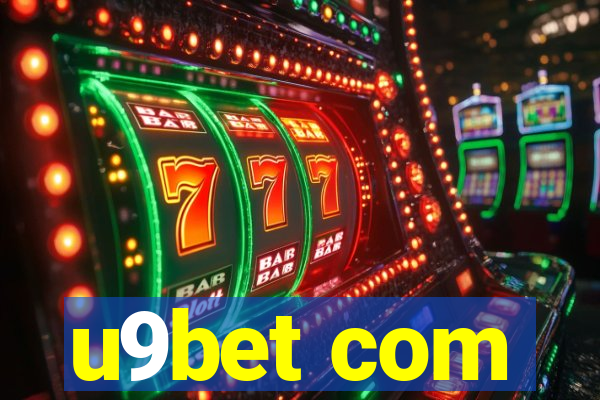 u9bet com